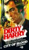 [Dirty Harry 06] • City of Blood